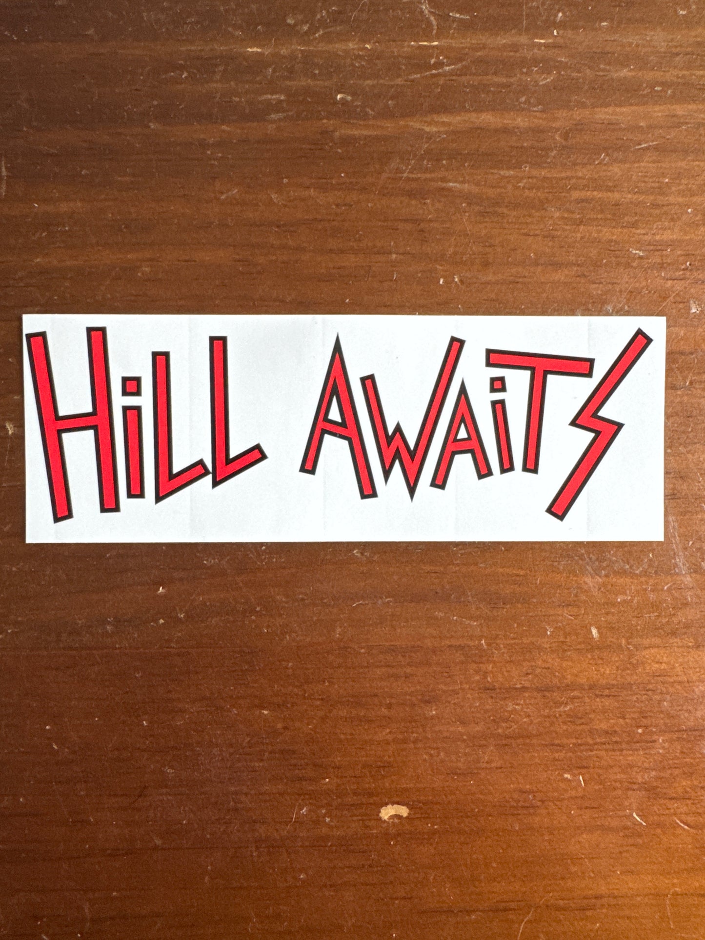 Hill Awaits “OG logo” bumper sticker