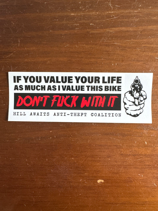 Hill awaits “Don't F with it" bumper sticker